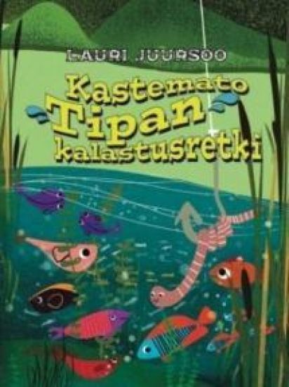 Kastemato Tipan kalastusretki