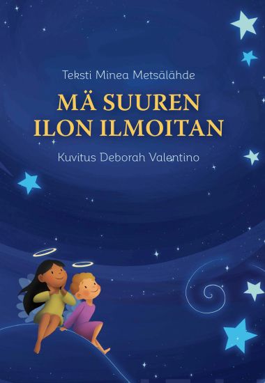 Mä suuren ilon ilmoitan