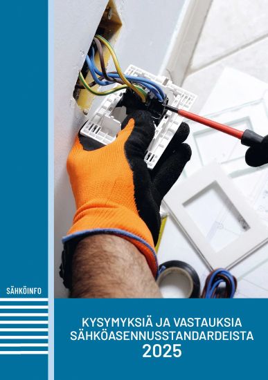 Kansikuva: Kysymyksiä ja vastauksia sähköasennusstandardeista 2025