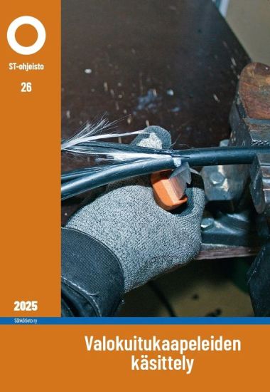 Kansikuva: Valokuitukaapeleiden käsittely