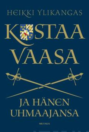 Kustaa Vaasa ja hänen uhmaajansa