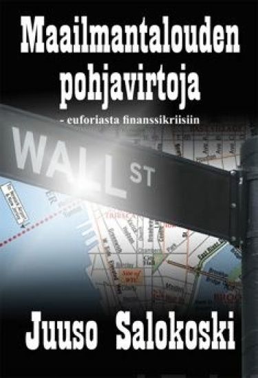 Maailmantalouden pohjavirtoja