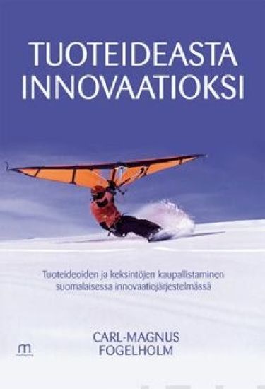Tuoteideasta innovaatioksi