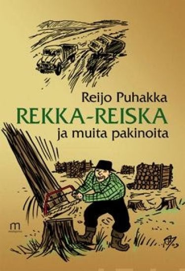 Rekka-Reiska ja muita pakinoita