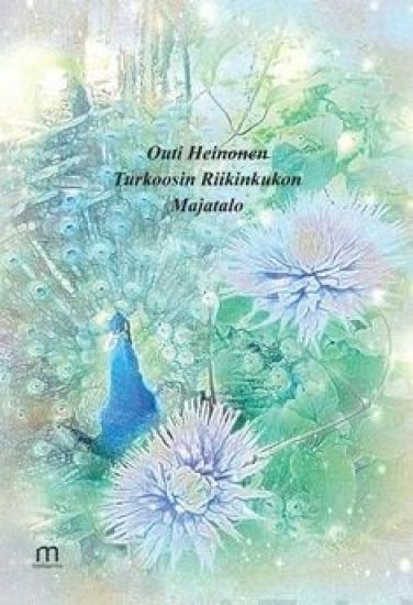 Turkoosin riikinkukon majatalo