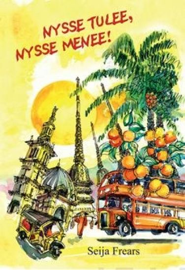 Nysse tulee, nysse menee!