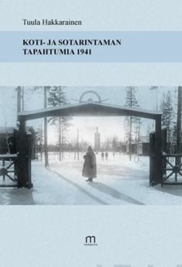 Koti- ja sotarintaman tapahtumia 1941