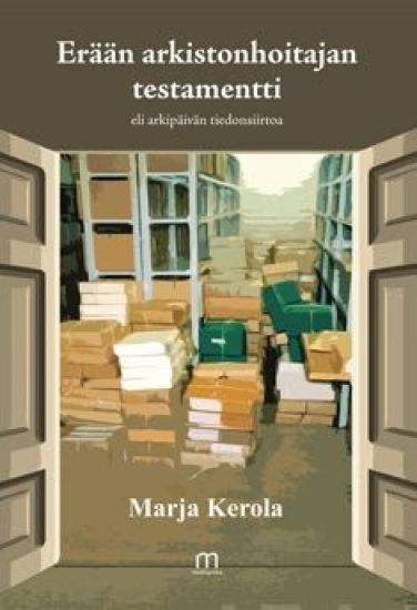 Erään arkistonhoitajan testamentti