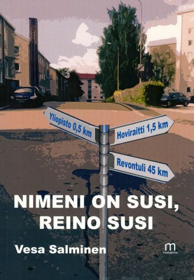 Nimeni on Susi, Reino Susi