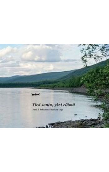 Yksi soutu, yksi elämä