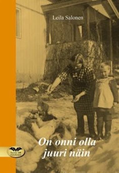 On onni olla juuri näin