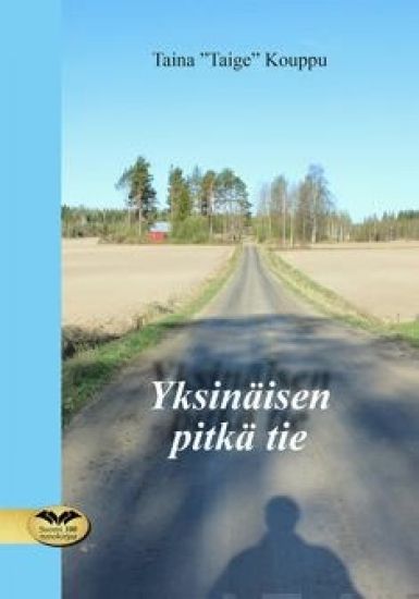 Yksinäisen pitkä tie