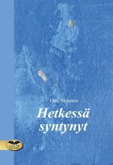 Hetkessä syntynyt