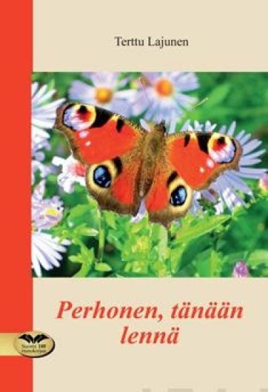 Perhonen, tänään lennä