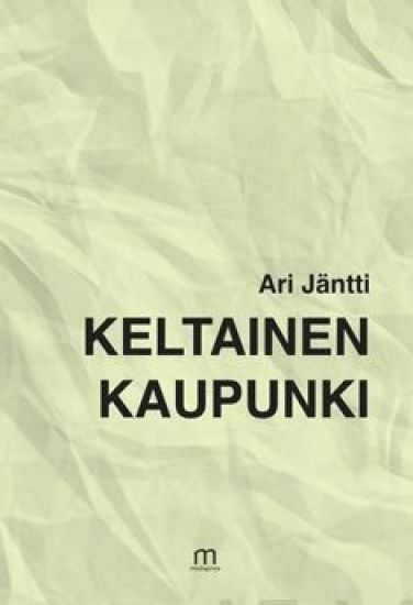 Keltainen kaupunki