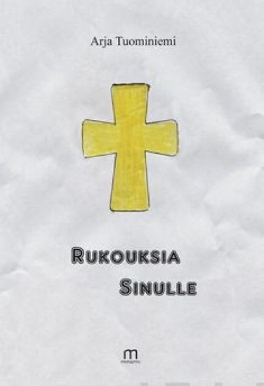 Rukouksia sinulle