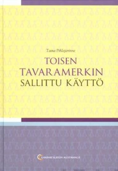 Toisen tavaramerkin sallittu käyttö