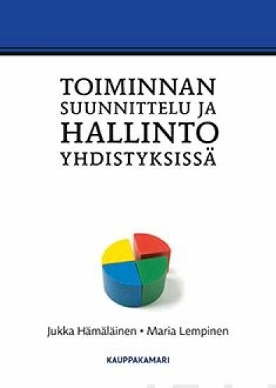Toiminnan suunnittelu ja hallinto yhdistyksissä