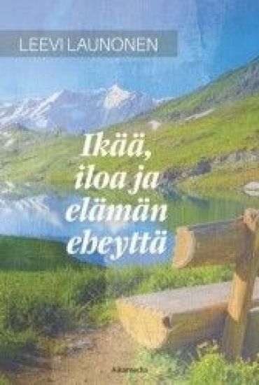 Kansikuva: Ikää, iloa ja elämän eheyttä