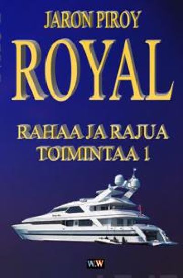 Rahaa ja rajua toimintaa 1
