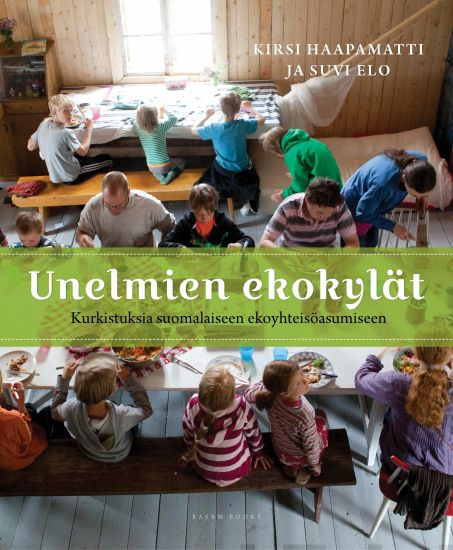Kansikuva: Unelmien ekokylät