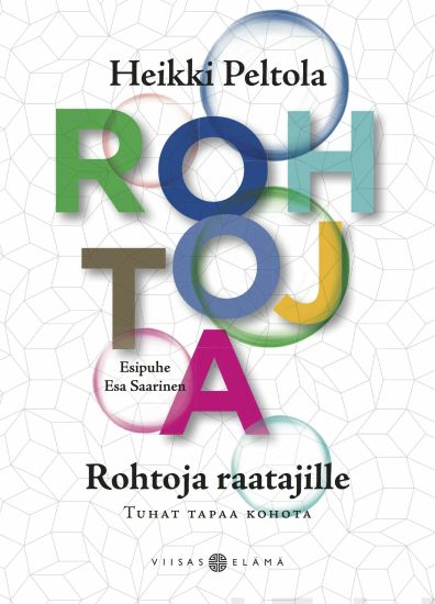 Rohtoja raatajille