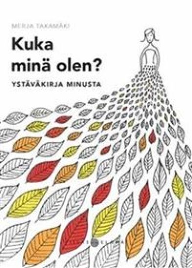 Kuka minä olen?