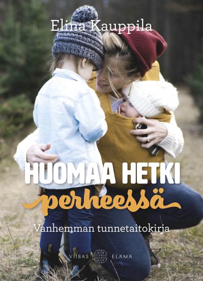 Huomaa hetki perheessä
