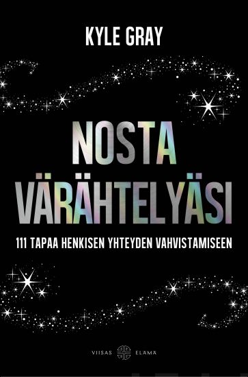 Nosta värähtelyäsi