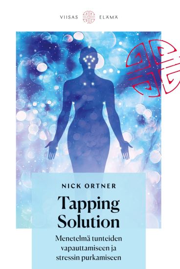 Tapping Solution -menetelmä tunteiden vapauttamiseen ja stressin purkamiseen