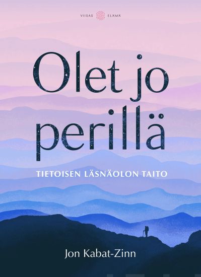 Olet jo perillä