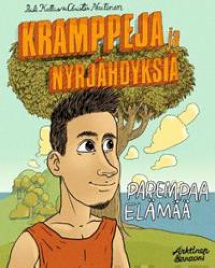 Kramppeja ja nyrjähdyksiä