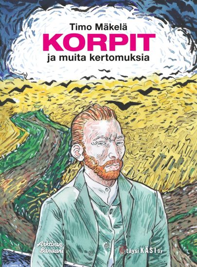 Kansikuva: Korpit ja muita kertomuksia