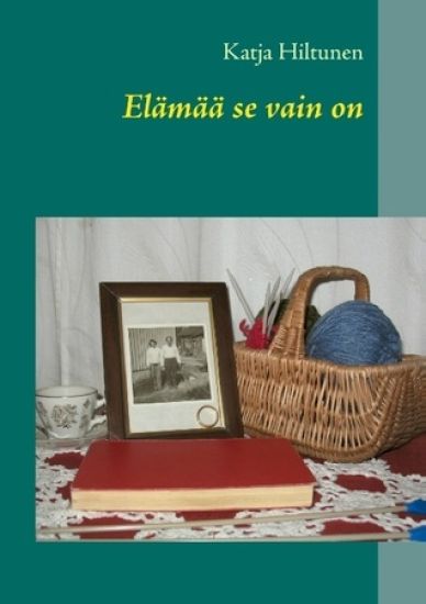 Kansikuva: Elämää se vain on