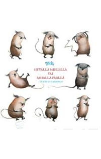 Molli - Hyvällä mielellä vai pahalla päällä