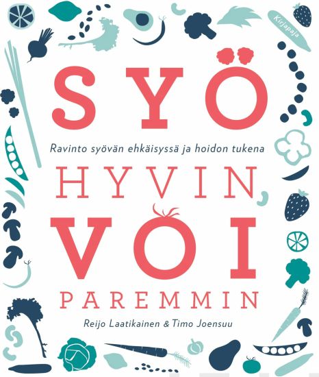 Syö hyvin, voi paremmin
