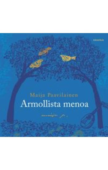Armollista menoa