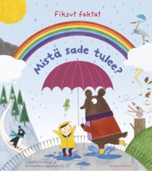 Mistä sade tulee?