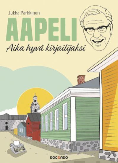 Aapeli - aika hyvä kirjailijaksi