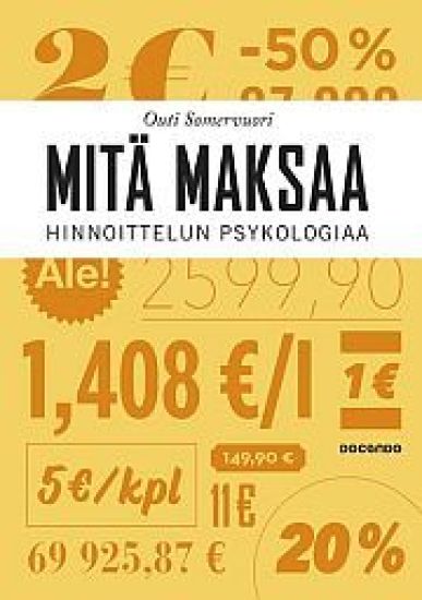 Mitä maksaa?