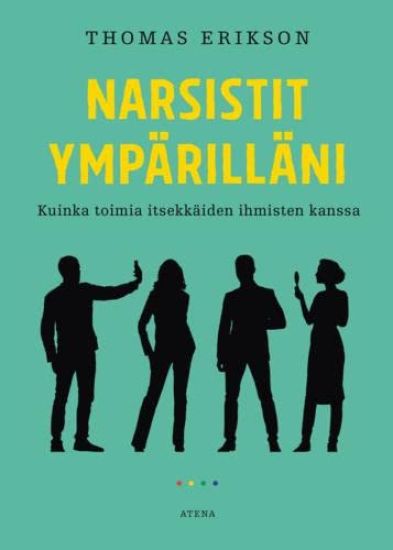 Narsistit ympärilläni