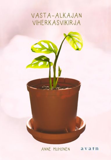 Vasta-alkajan viherkasvikirja