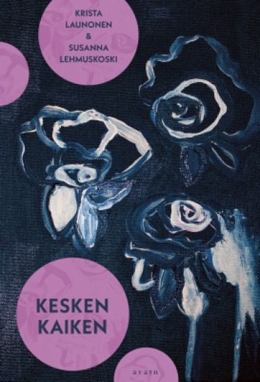 Kesken kaiken