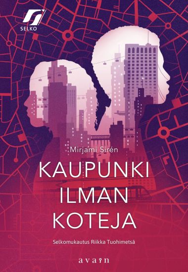 Kansikuva: Kaupunki ilman koteja (selkokirja)