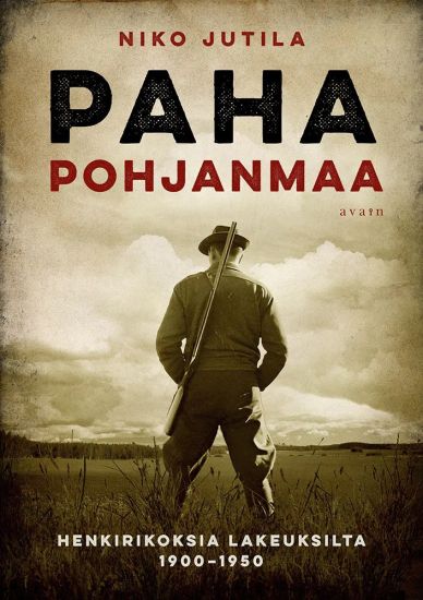 Kansikuva: Paha Pohjanmaa