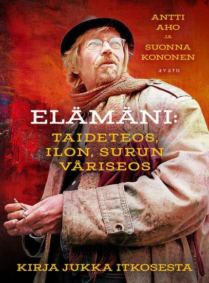 Elämäni: taideteos, ilon, surun väriseos