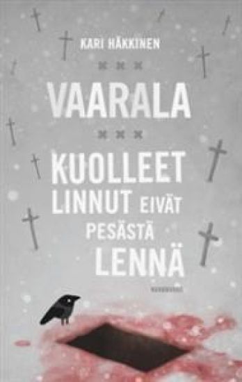 Kuolleet linnut eivät pesästä lennä