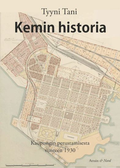 Kansikuva: Kemin historia