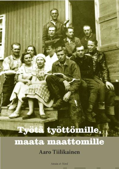 Työtä työttömille, maata maattomille