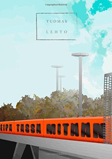 Eipä tässä mitään